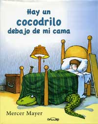 Hay un cocodrilo debajo de mi cama