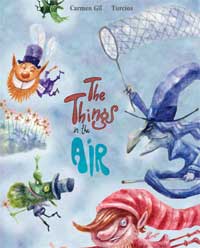 The Things in the Air