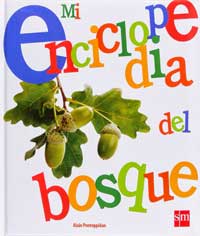 Mi enciclopedia del bosque