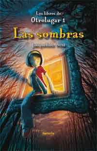 Las sombras. Los libros de Otrolugar 1