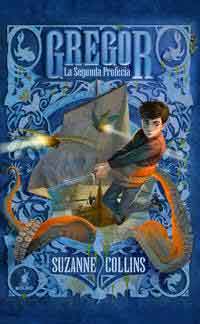 Gregor 2. La Segunda Profecía