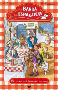 La banda de los espagueti 2 : el caso del tenedor de oro