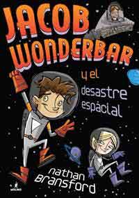 Jocob Wonderbar y el desastre espacial