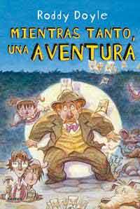 Mientras tanto, una aventura