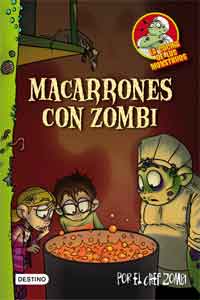 Macarrones con zombis