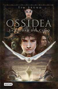 Ossidea. La ciudad del cielo