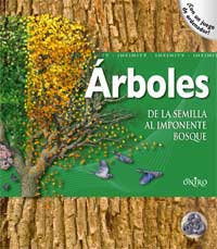 Árboles : de la semilla al imponente árbol