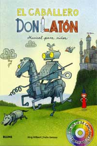 El caballero Don Latón. Musical para niños
