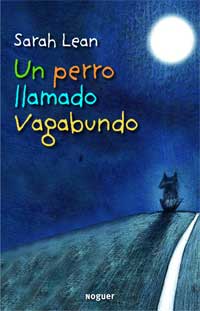 Un perro llamado vagabundo