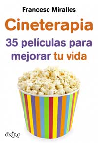 Cineterapia : 35 películas para mejorar tu vida