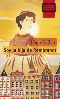 Soy la hija de Rembrandt