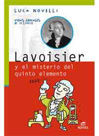 Lavoisier y el misterio del quinto elemento