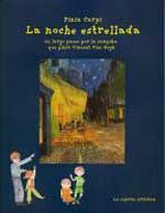 La noche estrellada : un largo paseo por la campiña que pintó Vincent Van Gogh