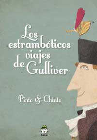Los estrambóticos viajes de Gulliver