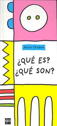¿Qué es? ¿Qué son?