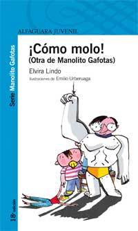 ¡Cómo molo! (otras aventuras de Manolito Gafotas)