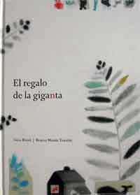El regalo de la giganta