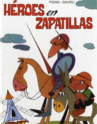 Héroes en zapatillas