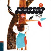 Hansel and Gretel