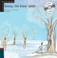 Snowy, the brave rabbit