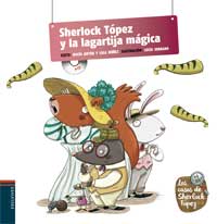Sherlock Tópez y la largartija mágica
