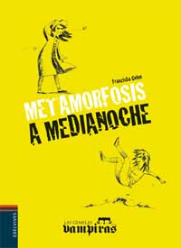 Metamorfosis a medianoche