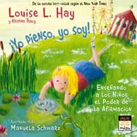 ¡Yo pienso, yo soy! Enseñando a los Niños el Poder de La Afirmación