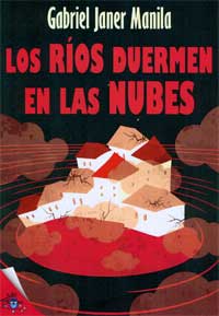 Los ríos duermen en las nubes