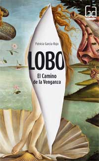Lobo : el camino de la venganza