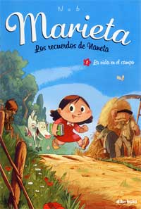 Marieta. Los recuerdos de Naneta. 1 La vida en el campo