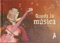 Queda la música