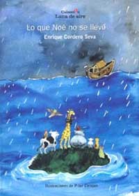 Lo que Noé no se llevó