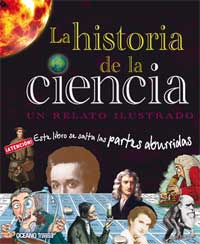 La historia de la ciencia : un relato ilustrado