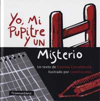 Yo, mi pupitre y un misterio