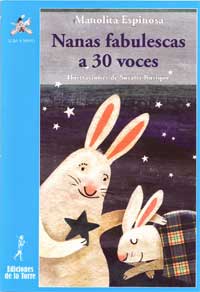 Nanas fabulescas a 30 voces