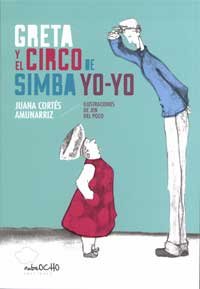 Greta y el circo de Simba Yo-Yo