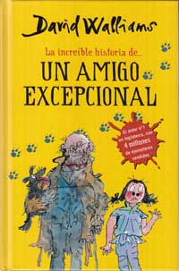 La increíble historia de... Un amigo excepcional