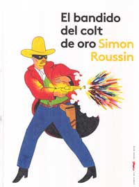 El bandido del colt de oro