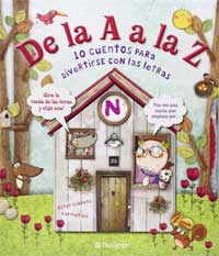De la A a la Z : 10 cuentos para divertirse con las letras