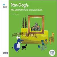 Van Gogh. Los sentimientos de un artista