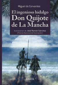 El ingeniosos hidalgo Don Quijote de la Mancha