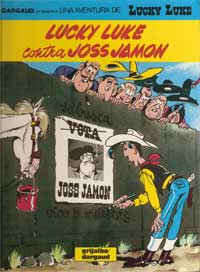 Lucky Luke contra Joss Jamon