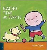 Nacho tiene un perrito