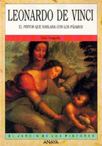 Leonardo de Vinci : el pintor que hablaba con los pájaros