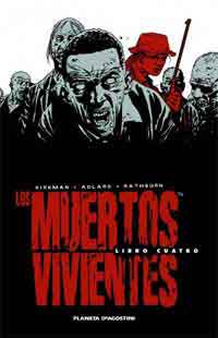 Los muertos vivientes. Vol. 1