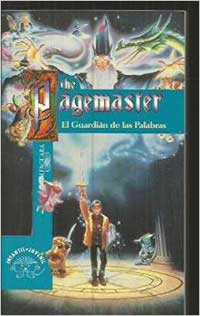 The pagemaster : el guardián de las palabras