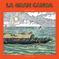 La gran canoa. Cuento Kariña