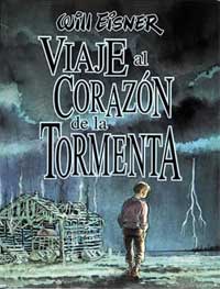 Eisner, viaje al corazón de la tormenta