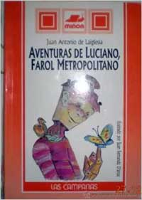 Aventuras de Luciano, farol metropolitano