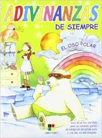El oso polar : adivinanzas de siempre